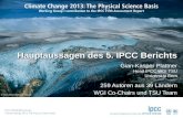 © Yann Arthus-Bertrand / Altitude Hauptaussagen des 5. IPCC Berichts Gian-Kasper Plattner Head IPCC WGI TSU Universität Bern 259 Autoren aus 39 Ländern.