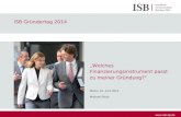 Www.isb.rlp.de ISB Gründertag 2014 „Welches Finanzierungsinstrument passt zu meiner Gründung?“ Mainz, 10. Juni 2014 Michael Stieb.
