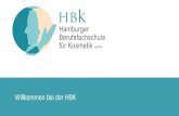 Willkommen bei der HBK. Was ist die HBK? Die Hamburger Berufsfachschule für Kosmetik ist…... eine Berufsfachschule im Herzen Hamburgs, die sich der qualifizierten.