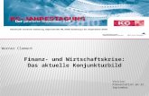 Werner Clement Finanz- und Wirtschaftskrise: Das aktuelle Konjunkturbild Version: Präsentation am 22. September 1.