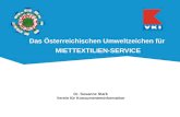 Das Österreichischen Umweltzeichen für MIETTEXTILIEN-SERVICE Dr. Susanne Stark Verein für Konsumenteninformation.