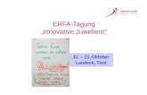 ERFA-Tagung „innovative Juweliere“ 11. – 13. Oktober Landeck, Tirol.