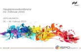 Hauptpressekonferenz 03. Februar 2015 ISPO MUNICH 05. – 08. Februar 2015.