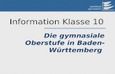 Text durch Klicken hinzufü gen pestalozzi gymnasium Die gymnasiale Oberstufe in Baden- Württemberg Information Klasse 10.