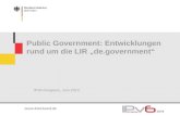 Public Government: Entwicklungen rund um die LIR „de.government“ IPv6-Kongress, Juni 2014.