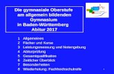 1 Die gymnasiale Oberstufe am allgemein bildenden Gymnasium in Baden-Württemberg Abitur 2017 1 AllgemeinesAllgemeines 2 Fächer und KurseFächer und Kurse.