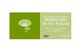 EU- Lernpartnerschaften: PARENTING Fit For Future Beitrag zum Austauschtreffen in Luxemburg am 7. und 8. März 2014 Yolande Antony ASTI asbl