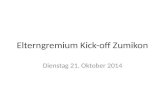 Elterngremium Kick-off Zumikon Dienstag 21. Oktober 2014.