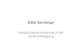 KAV-Seminar Vergütungsvereinbarung in der Strafverteidigung.
