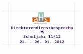 Direktorendienstbesprechung Schuljahr 11/12 24. - 26. 01. 2012.
