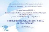 Universität Wien, Fakultät für Sozialwissenschaften Institut für Soziologie Wintersemester 2014-15 Ringvorlesung STEOP 1 Sozialwissenschaften und gesellschaftlicher.