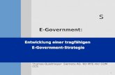 S 1 Thomas Quietmeyer Siemens AG RD MTE Hvr COM CCS Entwicklung einer tragfähigen E-Government-Strategie E-Government: