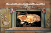 Märchen von den Gebr. Grimm Die Bremer Stadtmusikanten.