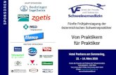 Fünfte Frühjahrstagung der österreichischen Schweinepraktiker Von Praktikern für Praktiker Hotel Panhans am Semmering, 13. – 14. März 2015 Verein der Freunde.