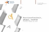 Barrierefreiheit, ePub3, EDUPUB Anton Bolfing Stiftung «Zugang für alle» 19. Januar 2015 Int.kant. Hochschule für Heilpädagogik.