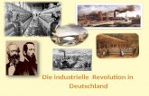 Die industrielle Revolution in Deutschland. 1834 In der Nacht zum 1. Januar 1834 fielen fast alle Zollschranken in Deutschland. Es wurde ein vereinigtes.