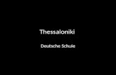 Thessaloniki Deutsche Schule. Thessaloniki 1869 Juden 15. Jahrhundert eingewanderte jüdische Ashkenazim aus Bayern nach Saloniki 1492 sephardische (spaniolische)