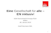 Eine Gesellschaft für alle – EN inklusiv! SGK-Kreisverband Ennepe-Ruhr Witten 08. Januar 2015 Josef Neumann MdL 1.