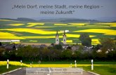„Mein Dorf, meine Stadt, meine Region – meine Zukunft“ Beitrag der Klasse 10b Kurfürst-Balduin-Gymnasium Münstermaifeld.