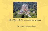 Burg Eltz: ein Märchenschloß By Jackie Hagemeister.
