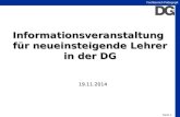 Seite 1 Fachbereich Pädagogik Informationsveranstaltung für neueinsteigende Lehrer in der DG 19.11.2014.