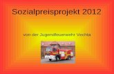 Sozialpreisprojekt 2012 von der Jugendfeuerwehr Vechta.