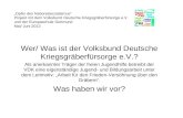 „Opfer des Nationalsozialismus“ Projekt mit dem Volksbund Deutsche Kriegsgräberfürsorge e.V. und der Europaschule Dortmund Mai/ Juni 2013 Wer/ Was ist.