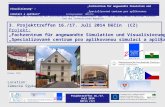Projekttreffen 16./17. Juli 2014 Děčín (CZ) „Fachzentrum für angewandte Simulation und Visualisierung“ – „Specializované centrum pro aplikovanou simulaci.