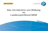 Das Verständnis von Bildung im Landessportbund NRW.