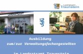 Ausbildung zum/zur Verwaltungsfachangestellten im Landratsamt Traunstein.