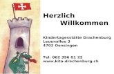 Herzlich Willkommen Kindertagesstätte Drachenburg Leuenallee 3 4702 Oensingen Tel. 062 396 01 22 .