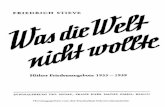 Friedrich Stieve - Was Die Welt Nicht Wollte - Hitlers Friedensangebote 1933 - 1939