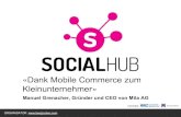 Social hub "Dank Mobile Commerce zum Kleinunternehmer"