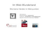 Im Web-Wunderland - Wie kleine H¤ndler im Web punkten