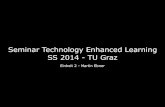 Seminar Technology Enhanced Learning SS 2013 - Einheit 2