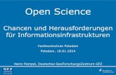 Open Science -  Chancen und Herausforderungen für Informationsinfrastrukturen