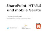 SharePoint, HTML5 und mobile Geräte (SharePoint UserGroup Dresden 11/2011)