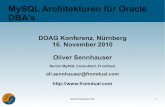 DOAG 2010: MySQL Architekturen für Oracle DBA's