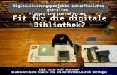 Fit für die digitale Bibliothek? (2007)