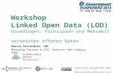 eGovernment Konferenz 2013,Österreich - Workshop: Grundlagen und Mehrwerte von Linked Open Data (LOD)