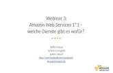 Webinar 3 amazon web services 1*1 – welche dienste gibt es wofür