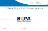 SEPA: Single Euro Payments Area | Einheitlicher Euro-Zahlungsverkehrsraum