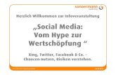 Social Media Workshop: Vom Hype zur Wertschöpfung. Xing, Twitter, Facebook & Co. - Chancen nutzen, Risiken verstehen