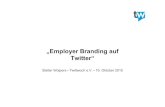 Employer Branding via Twitter – SOCIAL MEDIA RECRUITING CONFERENCE Hamburg Oktober 2010