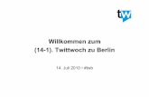Agenda des 13. Twittwoch Berlin am 14. Juli 2010