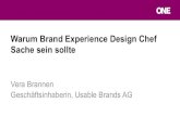 Vera Brannen: Brand Experience Design ist Chefsache