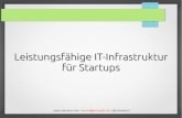 Leistungsf¤hige IT Infrastruktur f¼r Startups