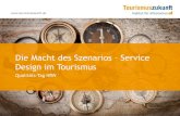 Service Design im Tourismus - Die Macht des Szenarios