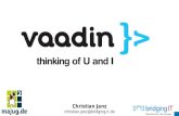 Vaadin - Thinking of U and I (MAJUG 2013)