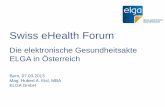 SeHF 2013 | Die elektronische Gesundheitsakte ELGA in Österreich (Hubert A. Eisl)
